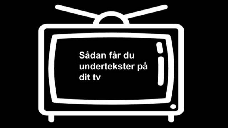 Klik for at se videoen "Sådan får du Tekst-TV tekster"