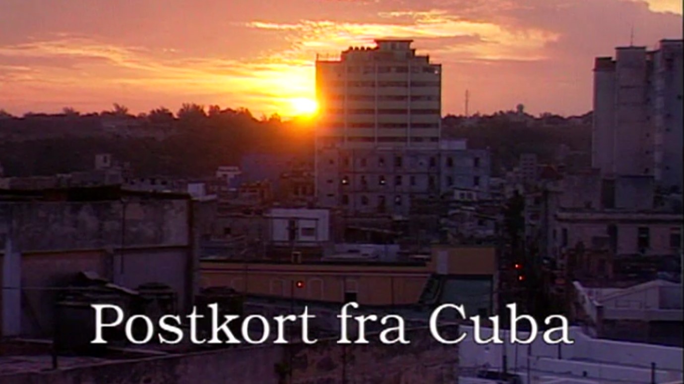 Klik for at se videoen "Postkort fra Cuba"